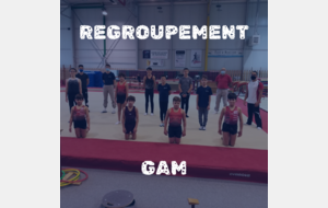 Regroupement GAM n°1 - Inscriptions en cours